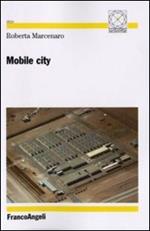 Mobile city
