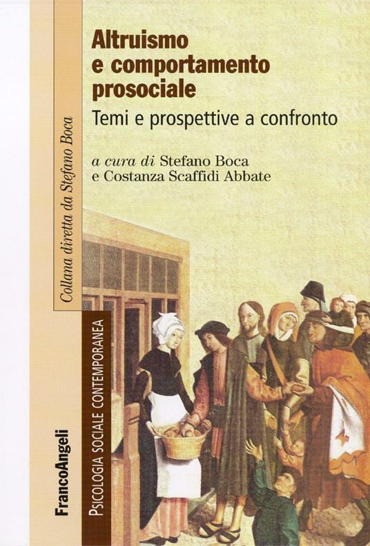 Altruismo e comportamento prosociale. Temi e prospettive a confronto - copertina