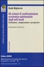 Gli schemi di rendicontazione economico-patrimoniale degli enti locali. Evoluzione, comparazioni e prospettive