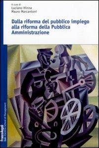 Dalla riforma del pubblico impiego alla riforma della pubblica amministrazione - copertina