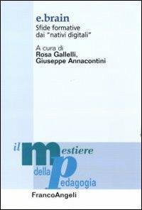 E.Brain. Sfide formative dai «nativi digitali» - copertina
