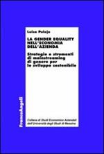 La gender equality nell'economia dell'azienda. Strategie e strumenti di mainstreaming di genere per lo sviluppo sostenibile