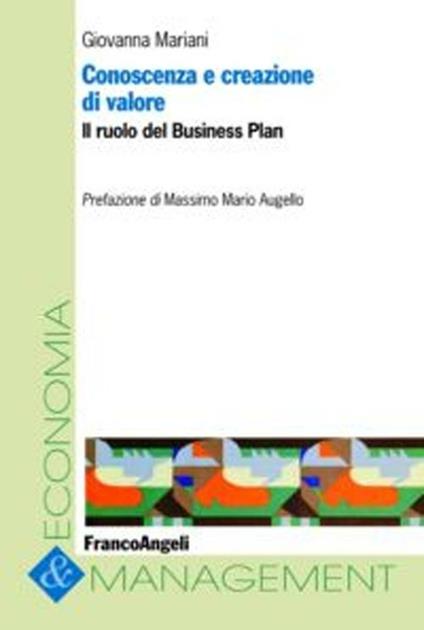 Conoscenza e creazione di valore. Il ruolo del business plan - Giovanna Mariani - copertina
