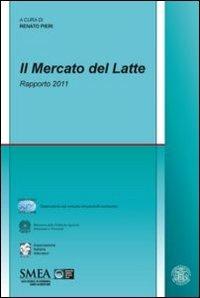 Il mercato del latte. Rapporto 2011 - copertina