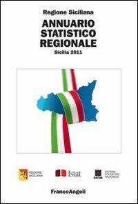 Annuario statistico regionale. Sicilia 2011 - copertina
