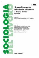 L' invecchiamento delle forze di lavoro. Lo stato del dibattito in Europa