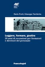 Leggere, formare, gestire. 20 anni di recensioni per formatori e direttori del personale
