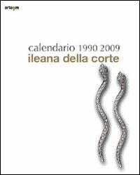 Calendario Ileana Della corte 1990-2009. Ediz. illustrata - copertina