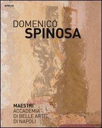 Domenico Spinosa. Ediz. illustrata - copertina