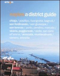 Naples a district guide - copertina