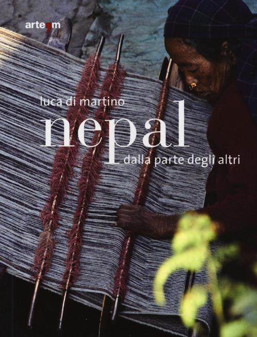 Nepal. Dalla parte degli altri. Ediz. illustrata - Luca Di Martino - copertina