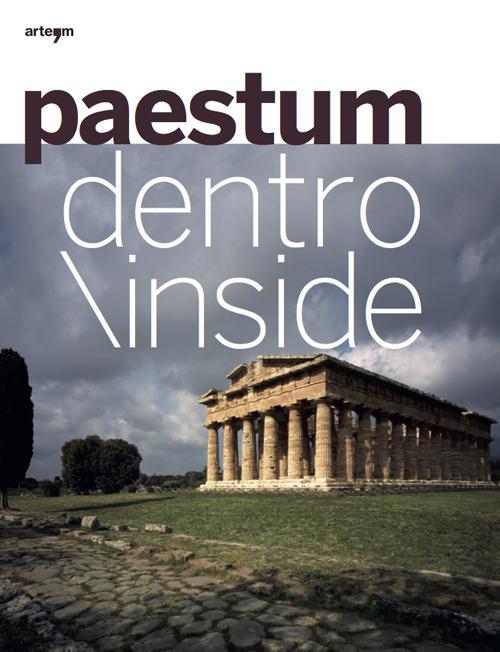 Paestum dentro. Ediz. italiana e inglese - copertina