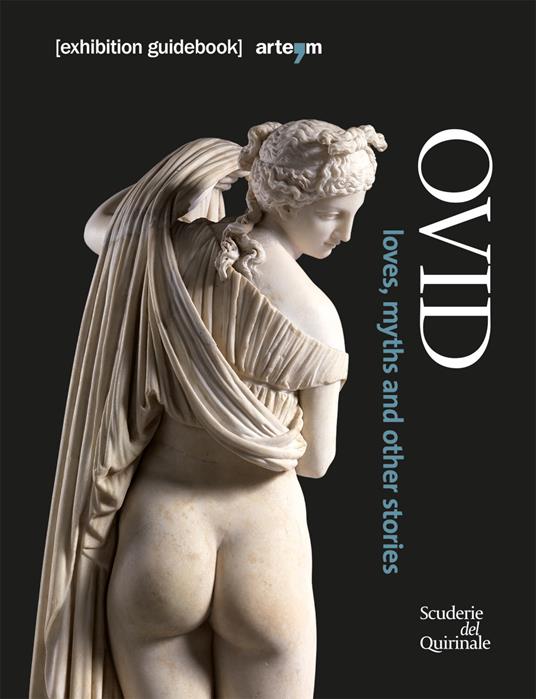 Ovid. Loves, myths and other stories - Elena Francesca Ghedini - copertina