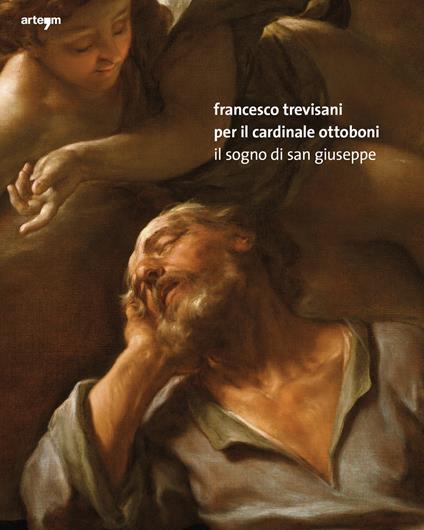 Francesco Trevisani per il Cardinale Ottoboni. Il Sogno di San Giuseppe. Ediz. illustrata - copertina
