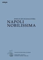Napoli nobilissima. Rivista di arti, filologia e storia. Settima serie (2021). Vol. 7: Gennaio-aprile.
