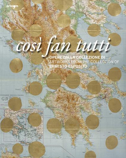 Così fan tutti. Opere dalla collezione di Ernesto Esposito. Ediz. italiana e inglese - copertina