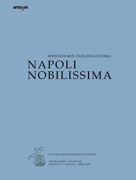 Napoli nobilissima. Rivista di arti, filologia e storia. Settima serie (2022). Vol. 8/1 - copertina