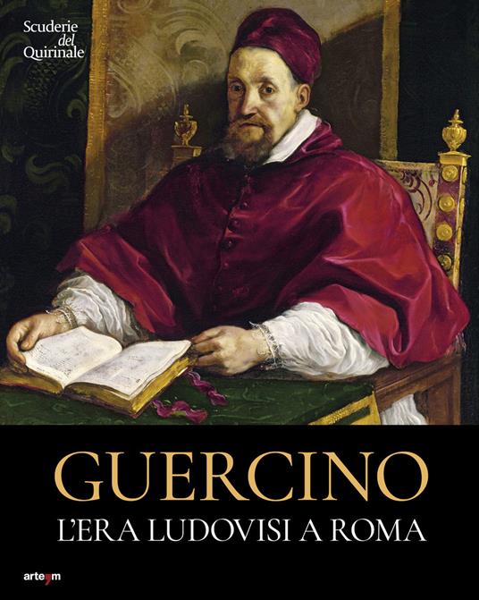 Guercino. L'era Ludovisi a Roma. Catalogo della mostra (Roma, 31 ottobre 2024-26 gennaio 2025) - copertina