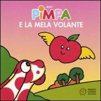 Pimpa e la mela volante. Ediz. illustrata - Altan - copertina