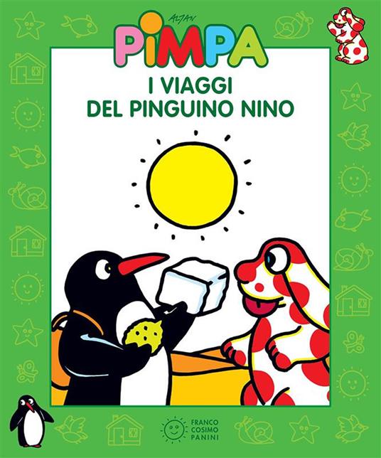 Pimpa. I viaggi del pinguino Nino. Ediz. illustrata - Altan - ebook