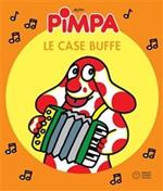 Pimpa. Le case buffe. Ediz. illustrata