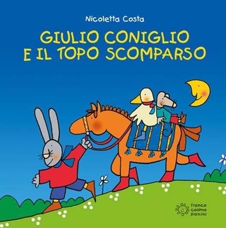 Giulio Coniglio e il topo scomparso - Nicoletta Costa - copertina
