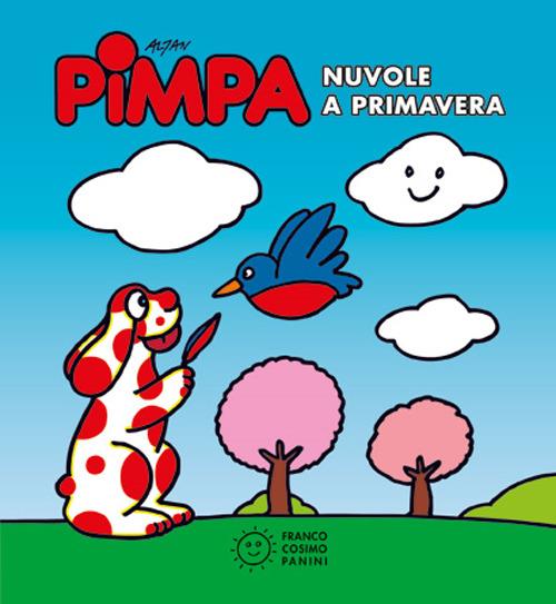 Pimpa. Nuvole a primavera. Ediz. illustrata - Altan - copertina