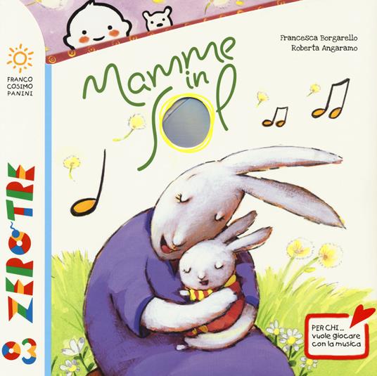 Mamme in sol. Ediz. illustrata. Con CD Audio. Con QR Code per contenuti musicali - Francesca Borgarello - copertina
