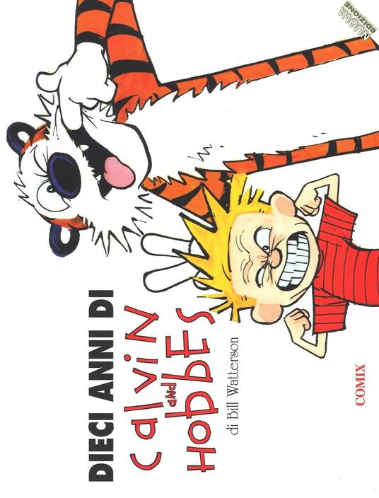 Dieci anni di Calvin and Hobbes - Bill Watterson - copertina