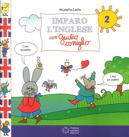 Imparo l'inglese con Giulio Coniglio. Vol. 2 - Nicoletta Costa - copertina