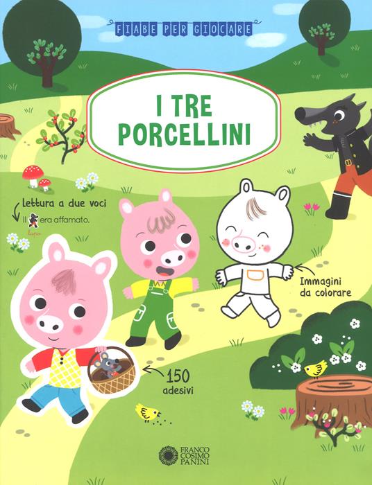 I tre porcellini. Con adesivi. Ediz. a colori - Delphine Blétry - copertina