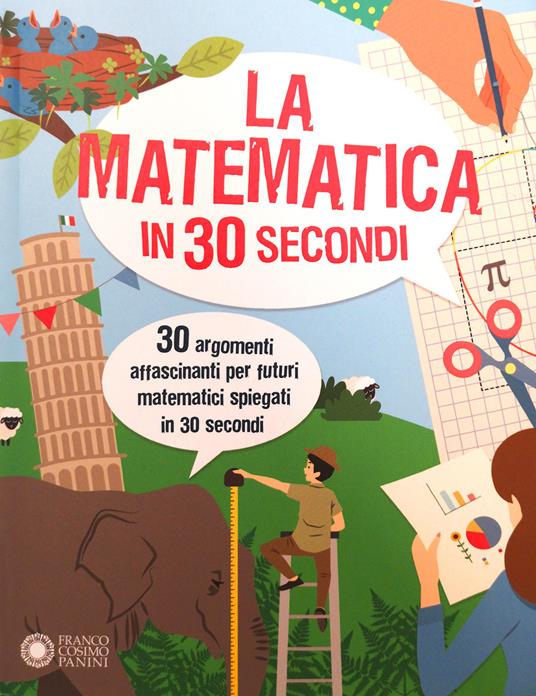 La matematica in 30 secondi - Anne Rooney - copertina