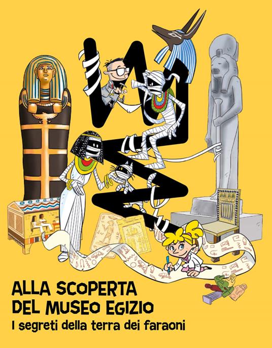 Alla scoperta del Museo egizio. I segreti della terra dei faraoni - Alessandro Vicenzi - copertina