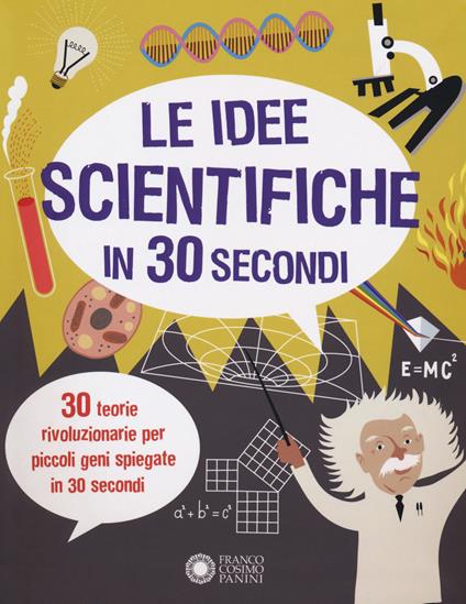 Le idee scientifiche in 30 secondi - Mike Goldsmith - copertina