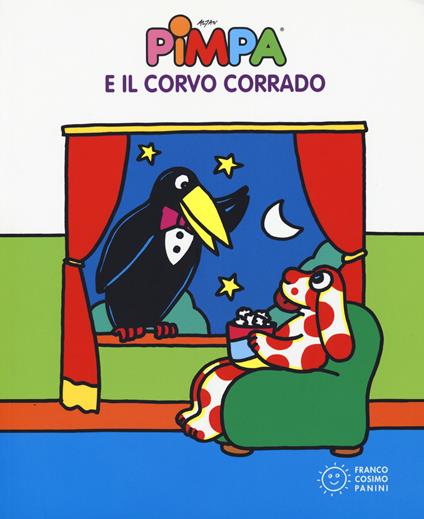 Pimpa e il corvo Corrado. Ediz. a colori - Altan - copertina