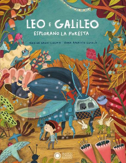 Leo e Galileo esplorano la foresta. Ediz. a colori - Nadine Brun-Cosme - copertina