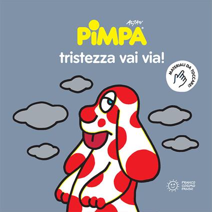 Pimpa. Tristezza vai via! - Altan - copertina