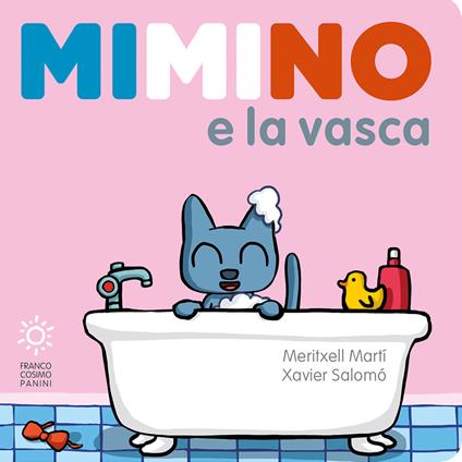 Mimino e la vasca. Ediz. a colori - Meritxell Martí - copertina