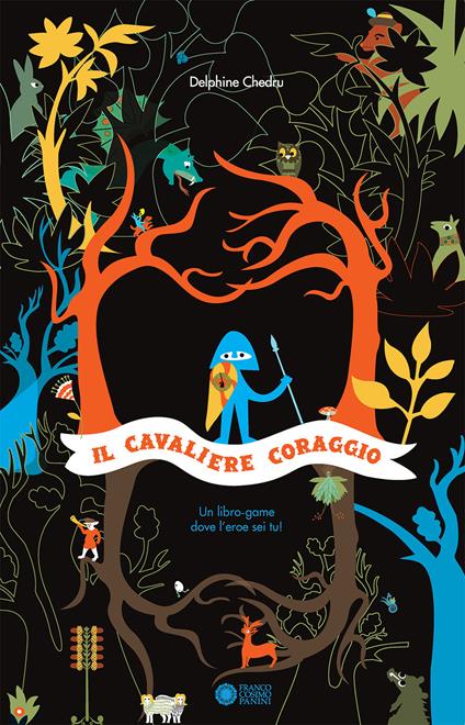 Il cavaliere Coraggio. Ediz. a colori - Delphine Chedru - copertina