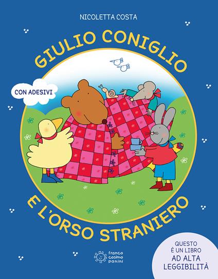 Giulio coniglio e l'orso straniero. Ediz. illustrata - Nicoletta Costa - copertina