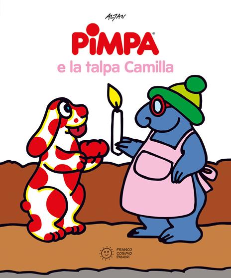 Pimpa e la talpa Camilla. Ediz. a colori - Altan - copertina