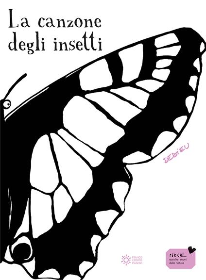 La canzone degli insetti. Ediz. illustrata - Thierry Dedieu - copertina