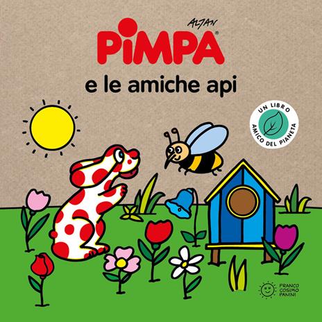 Pimpa e le amiche api. Storie per il pianeta. Ediz. a colori - Altan - copertina