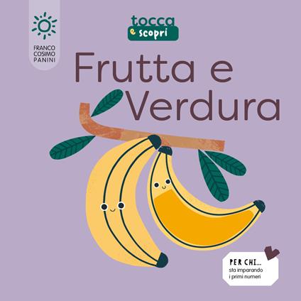 Frutta & verdura. Tocca e scopri. Ediz. illustrata - copertina