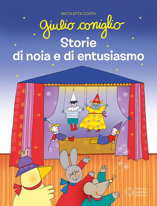Giulio Coniglio. Storie di noia e di entusiasmo. Ediz. a colori - Nicoletta Costa - copertina