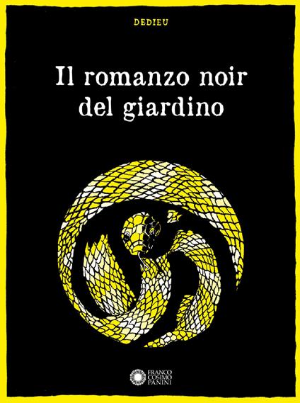Il romanzo noir del giardino. Ediz. illustrata - Thierry Dedieu - copertina