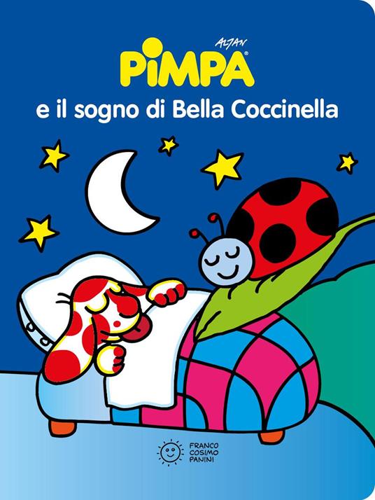 Pimpa e il sogno di Bella Coccinella. Ediz. a colori - Altan - copertina