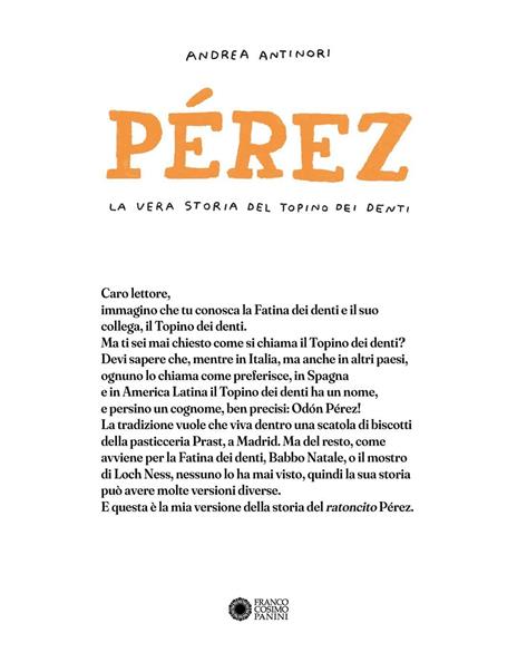 Pérez. La vera storia del topino dei denti. Ediz. a colori - Andrea Antinori - 5