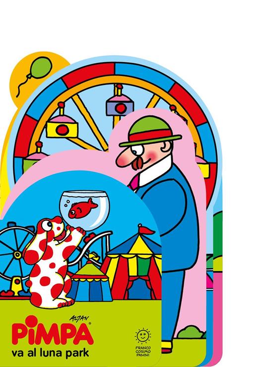 Pimpa va al luna park. Ediz. a colori - Altan - copertina