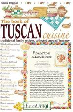 Quaderno delle ricette di Toscana. Ediz. inglese